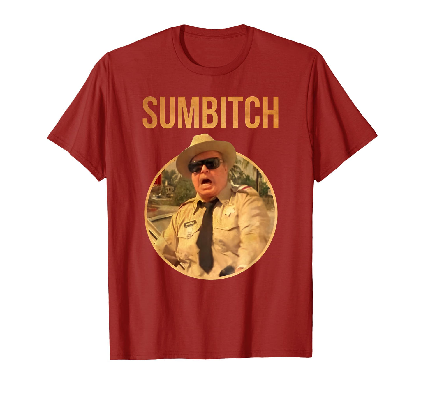 POLICE SUMBITCH T-Shirt