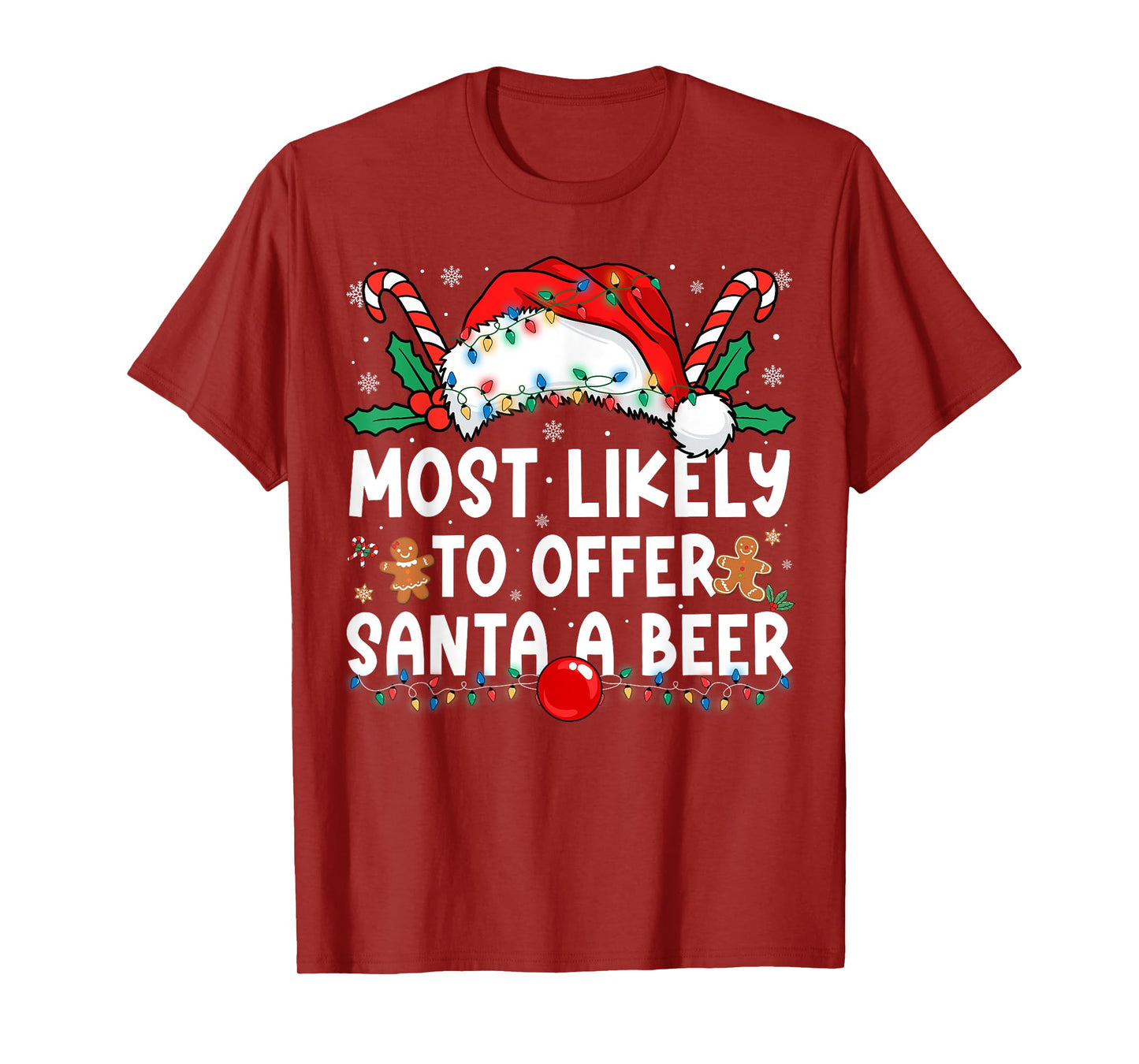 Most Likely to Offer Santa A Beer Family Matching Christmas T-Shirt