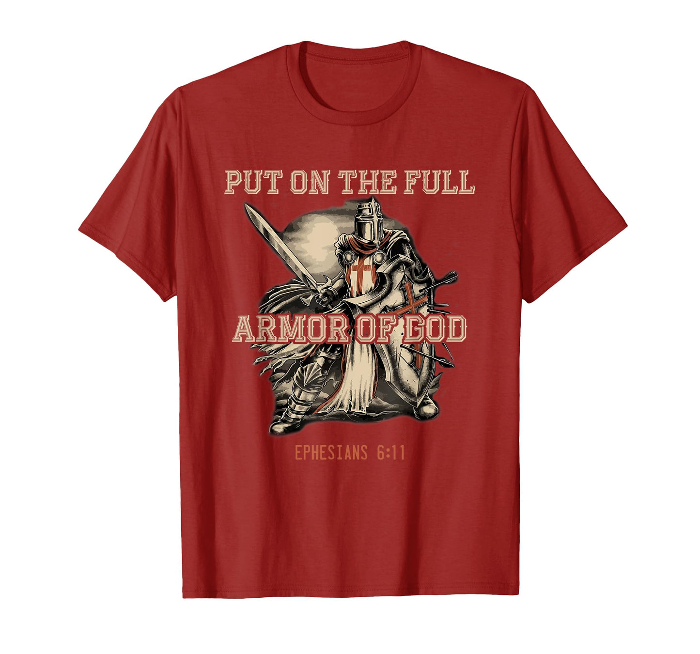 Put On The Full Armor God Christian Religious Quote T-Shirt