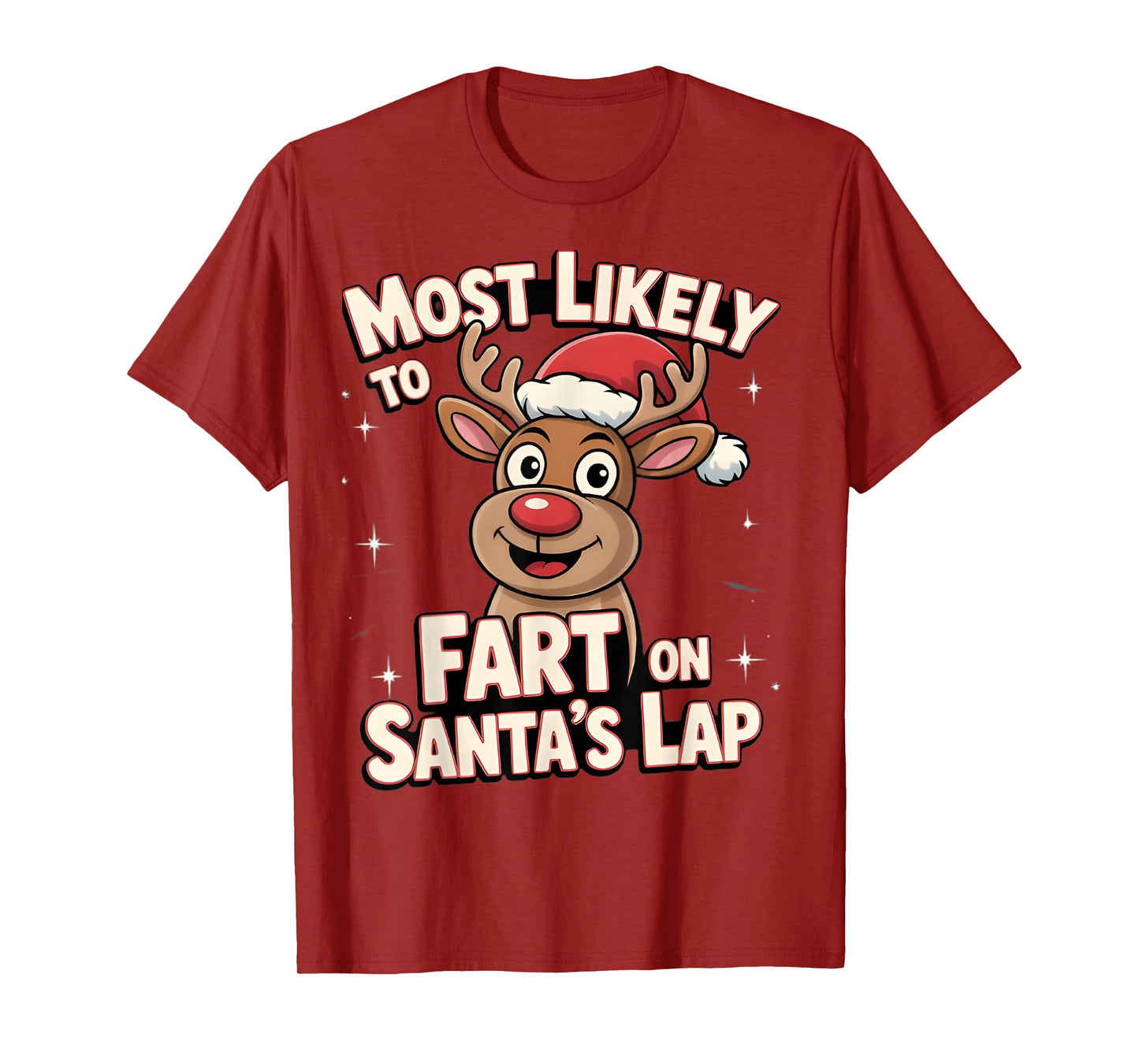 Most Likely to Fart On Santa's Lap Family Matching Christmas T-Shirt