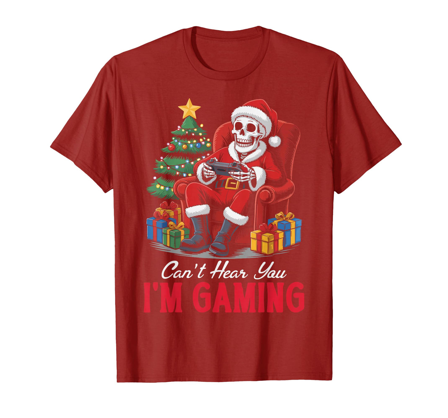 Skeleton Gamer Christmas Funny Can't Hear You I'm Gaming T-Shirt