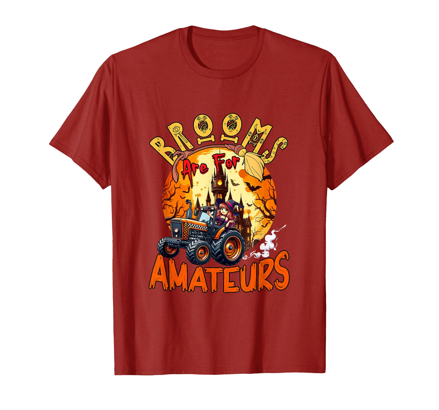Brooms are for Amateurs Halloween Witch Driving Tractor T-Shirt