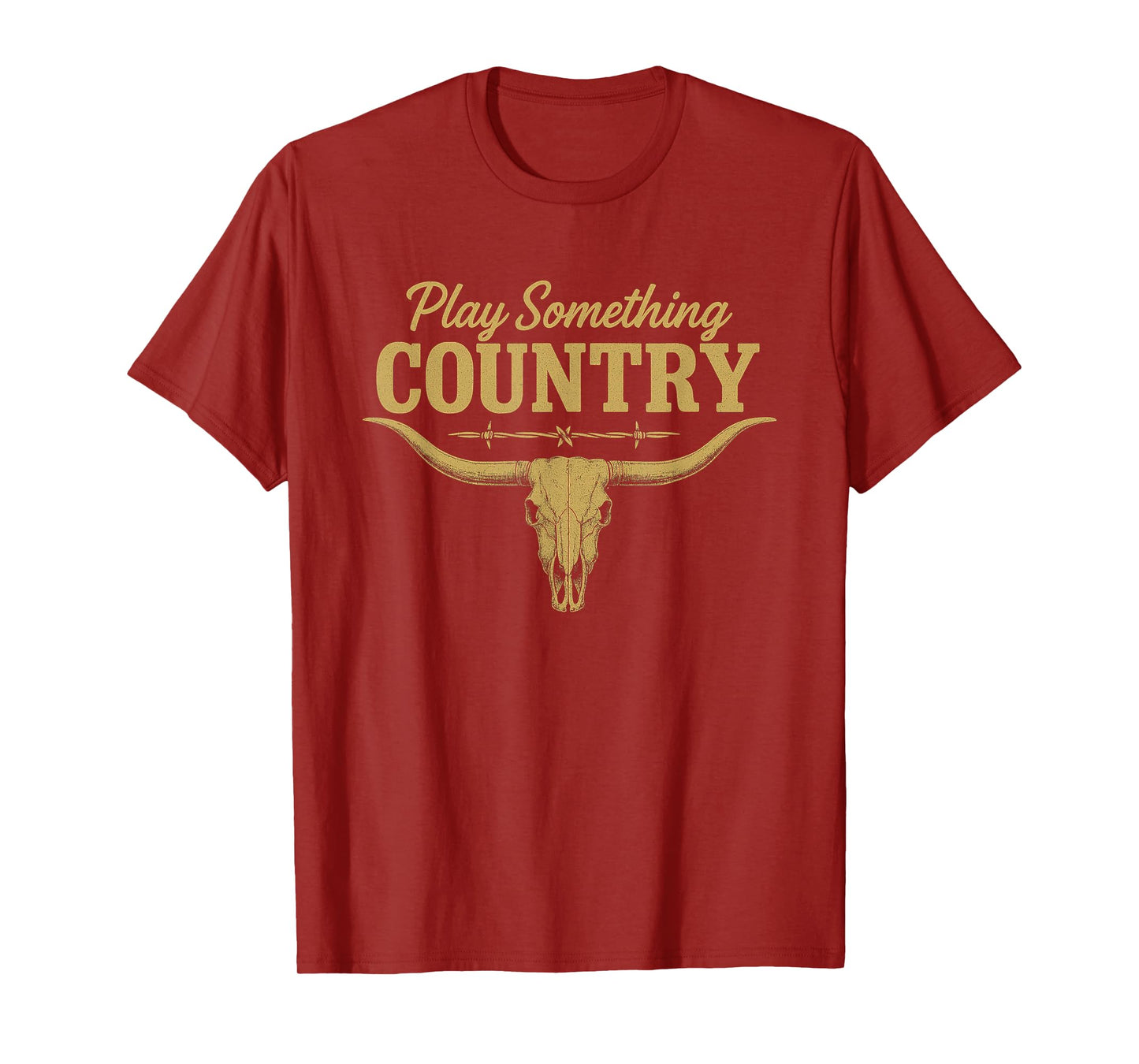 Play Something Country Music Bull Skull Southern Western T-Shirt