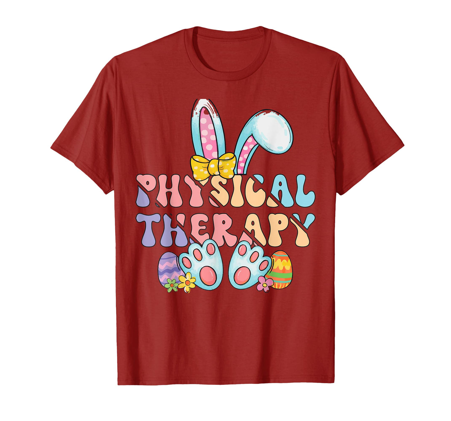 Physical Therapy Happy Easter Bunny Eggs PT Therapist T-Shirt