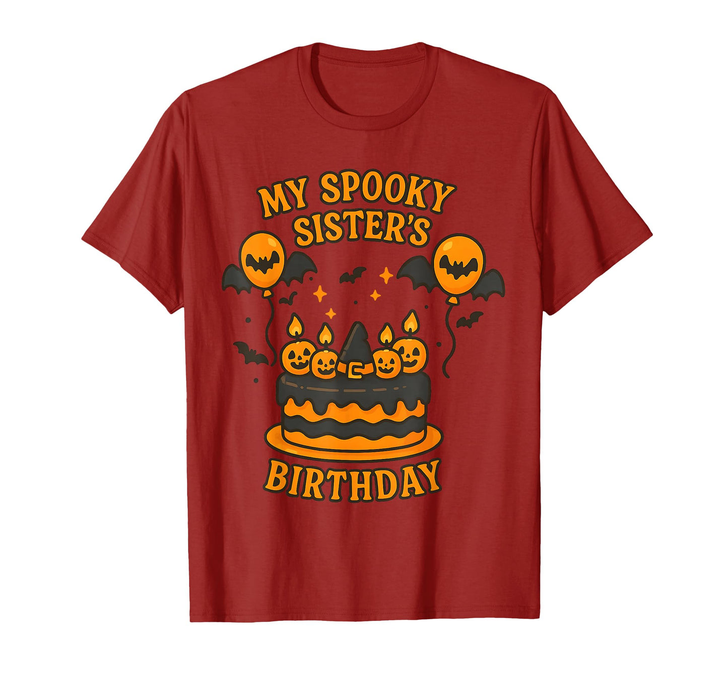 My Spooky Sister’s Birthday Halloween Birthdays for Sisters T-Shirt