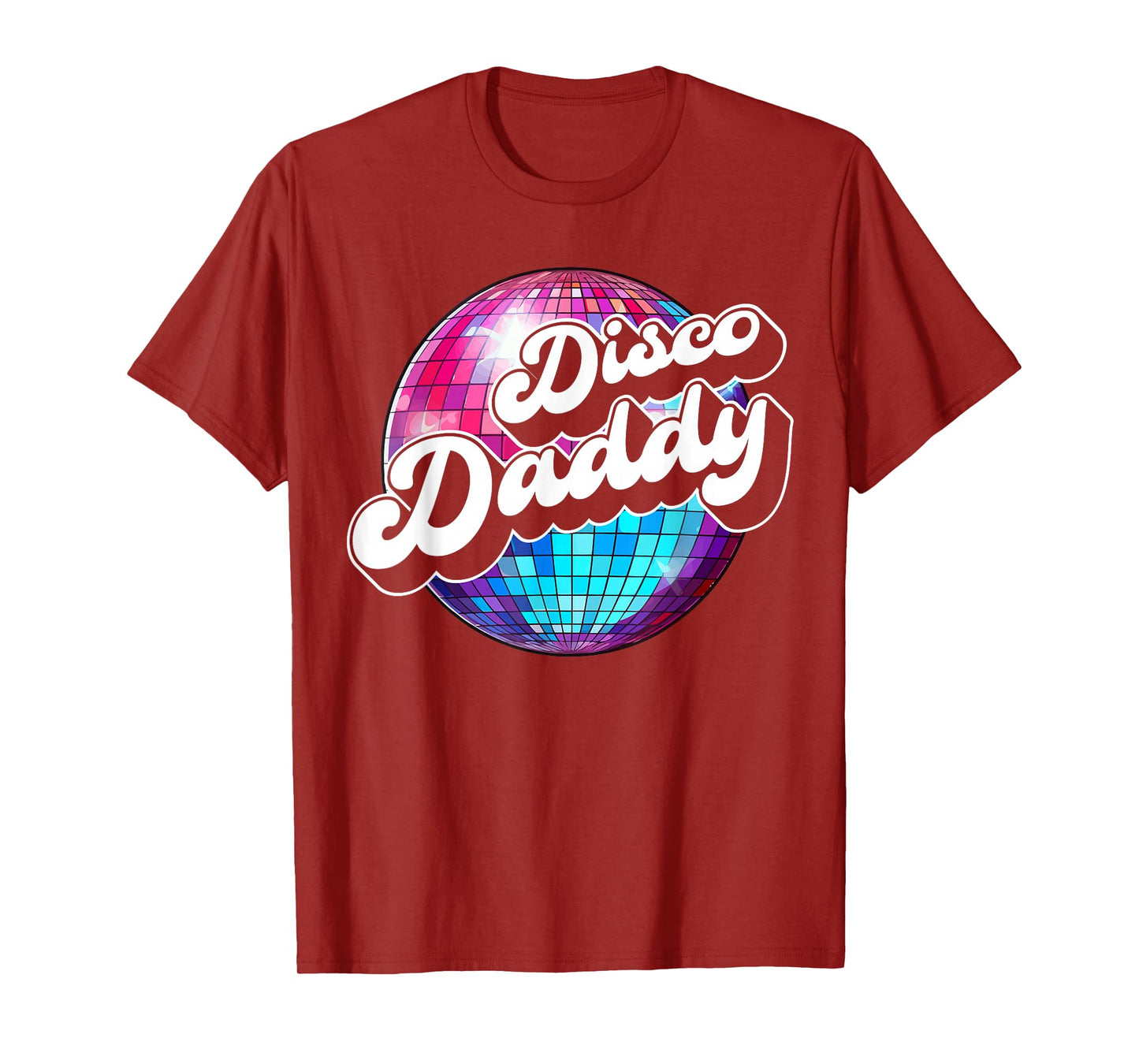 Disco Daddy 60's 70s Disco Dad T-Shirt