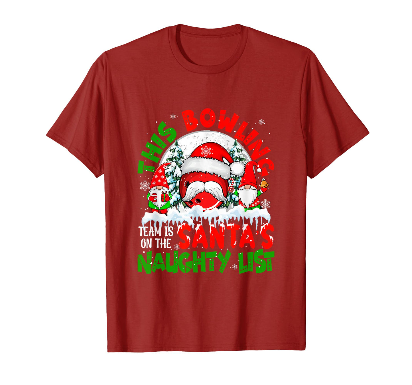 Bowling Team is On Santa's Xmas Naughty List Costume Players T-Shirt