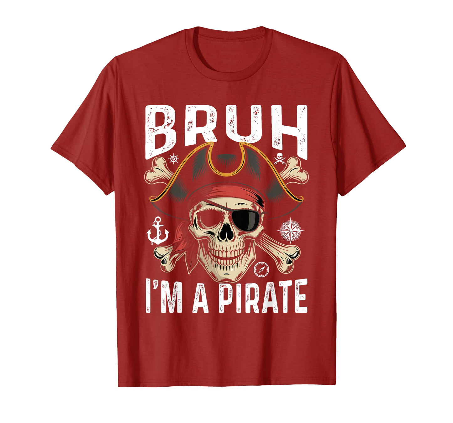 Bruh I'm a Pirate Funny Skull Costume Halloween T-Shirt