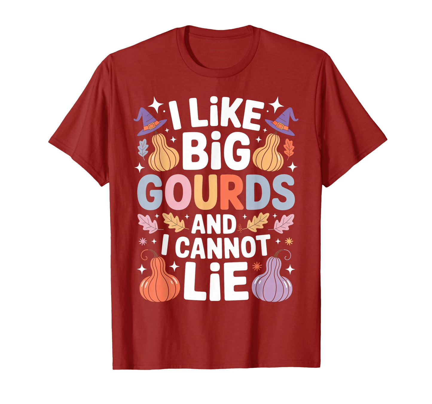 Like Big Gourds and I Cannot Lie Funny Fall Harvest T-Shirt