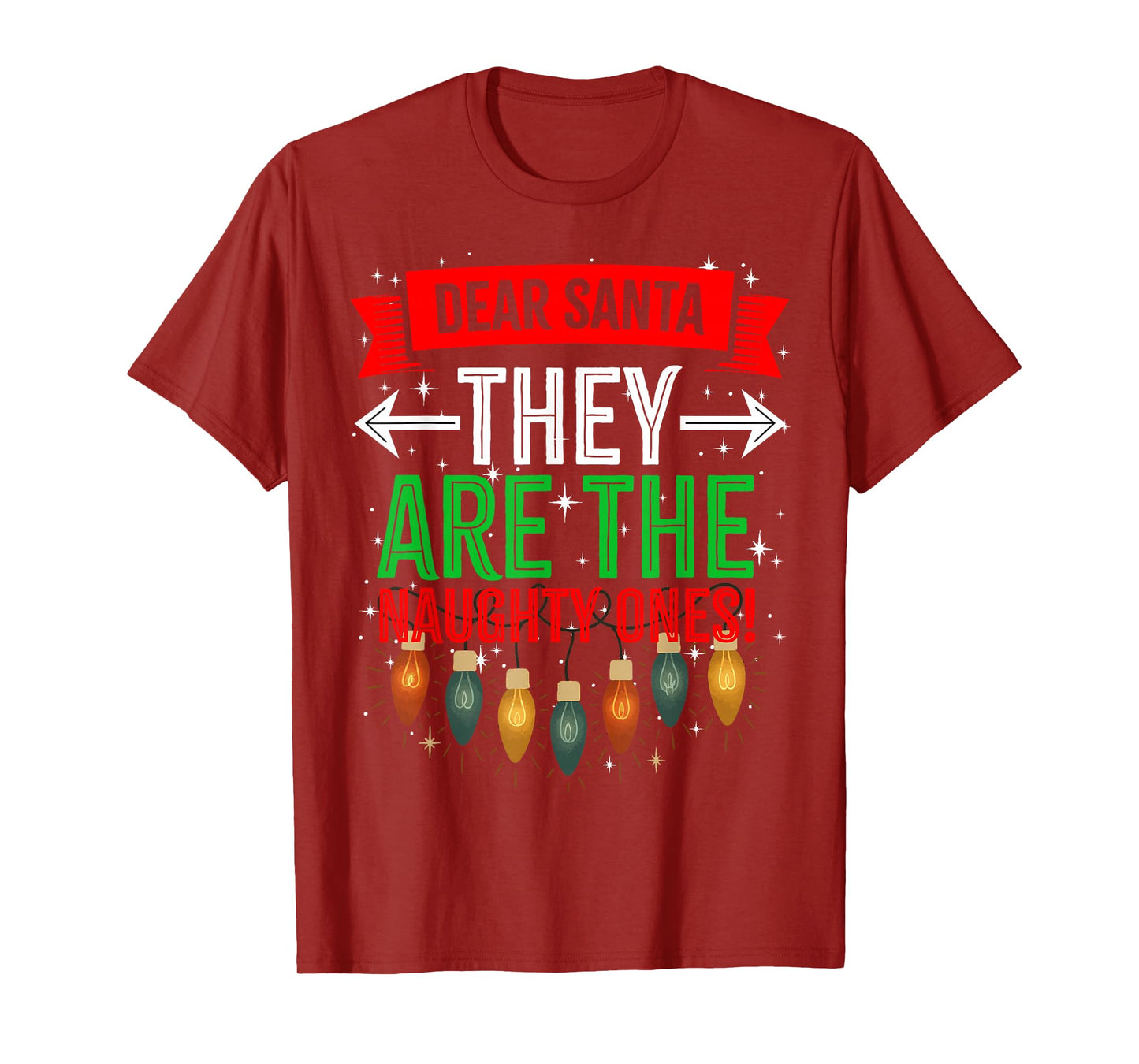 Dear Santa They are The Naughty Ones, Adult Christmas Pajama T-Shirt