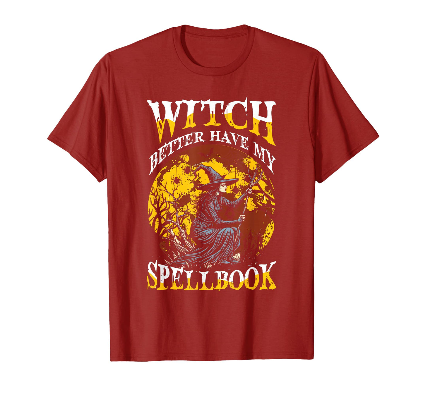 Witch Better Have My Spellbook Halloween Moon Scene T-Shirt