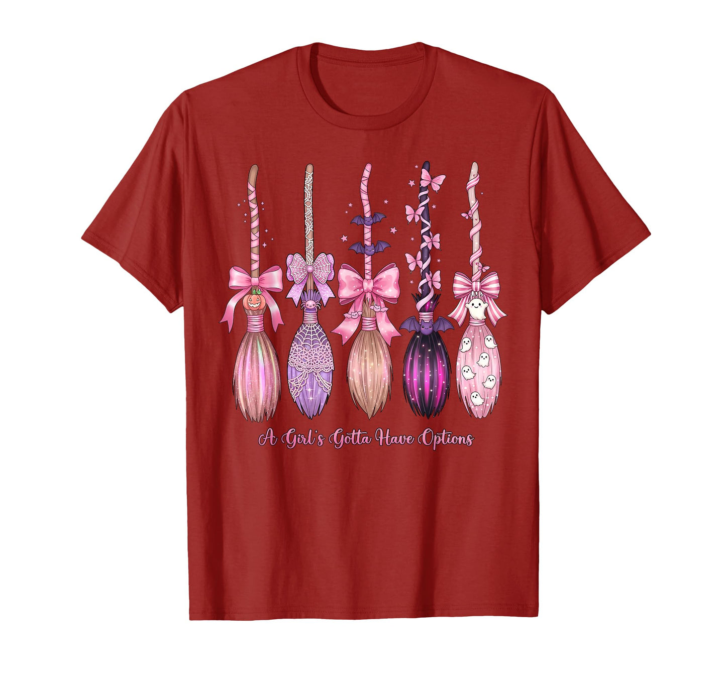 A Girl's Gotta Have Options Funny Broom Witches Halloween T-Shirt