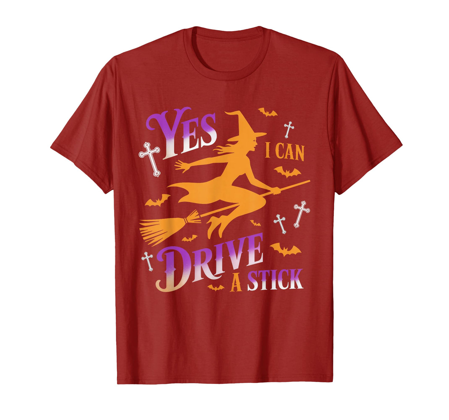 Yes I Can Drive A Stick Funny Halloween Spooky Witch T-Shirt