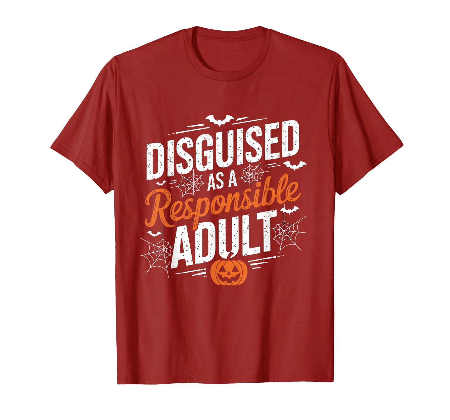 Halloween dressed up as a responsible adult T-Shirt