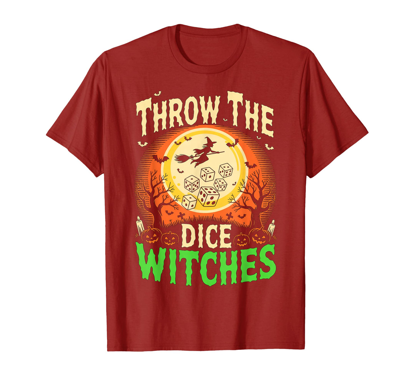 Throw The Dice Witches Spooky Halloween Witch Design T-Shirt