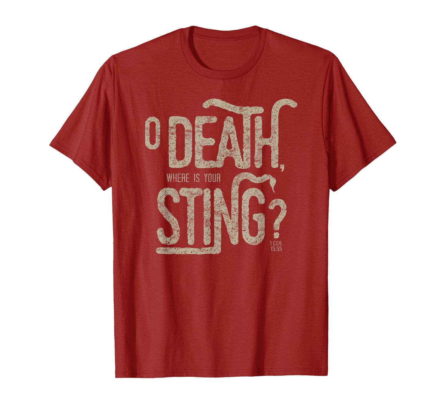 O Death Where is Your Sting 1 Cor 15:55 T-Shirt
