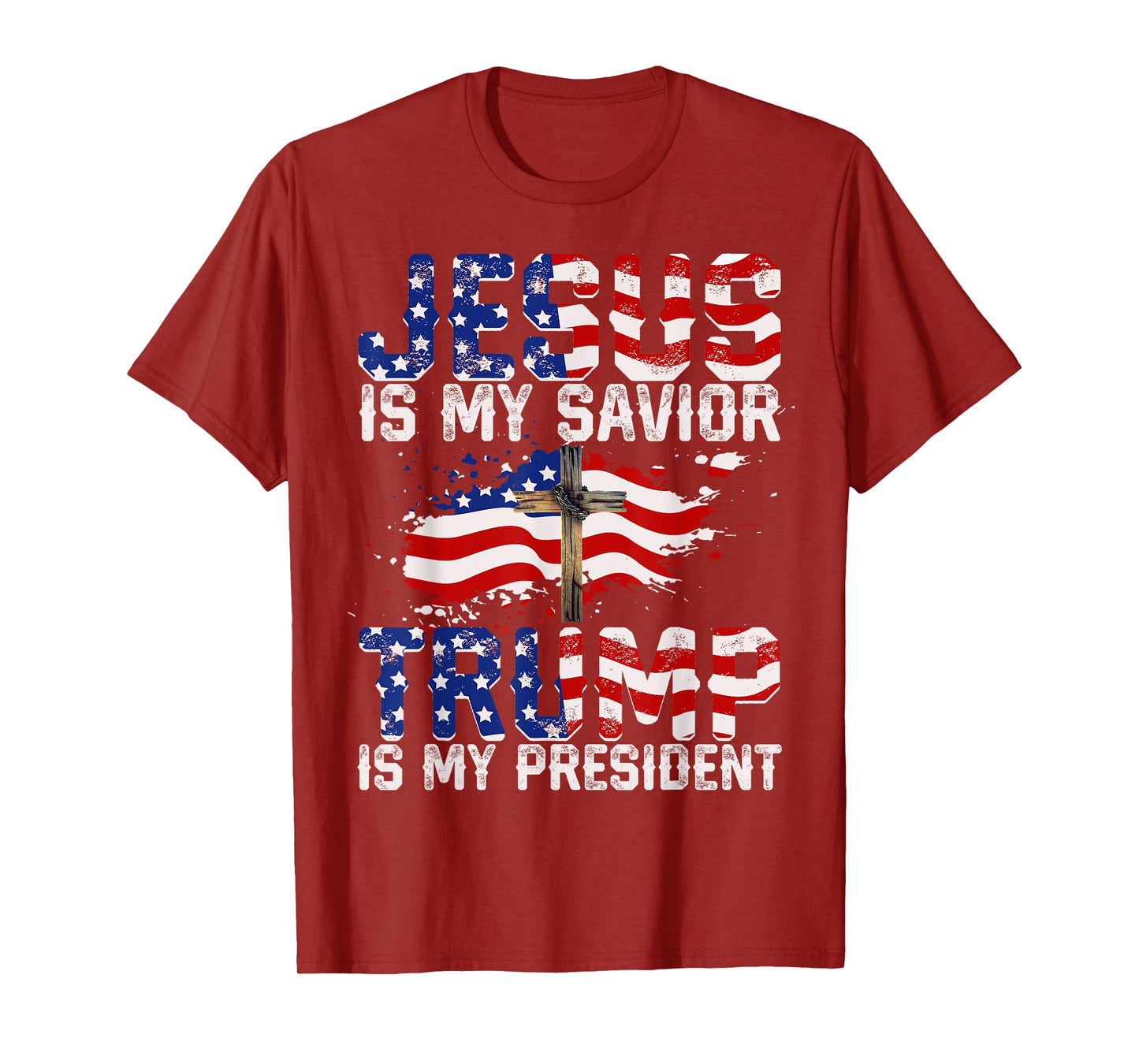 Jesus Is My Savior Trump Is My President American Flag T-Shirt for Women Girls Kids Men