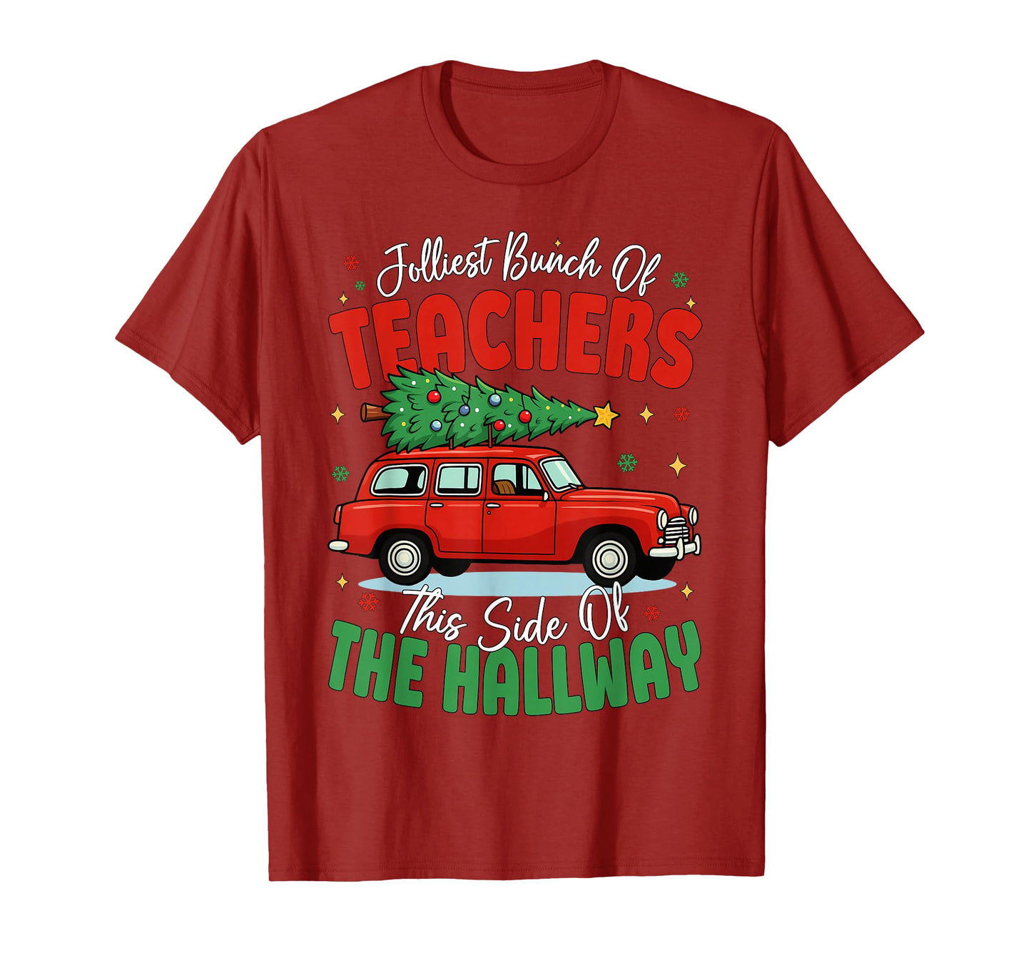 Jolliest Bunch of Teachers This Side of The Hallway Boy Girl T-Shirt