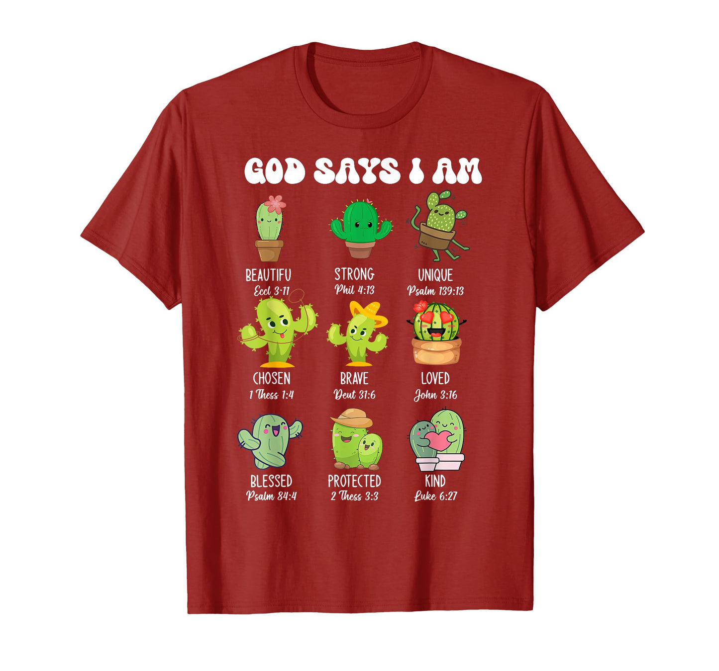 God Says I Am Religious Christian Cute Cactus T-Shirt