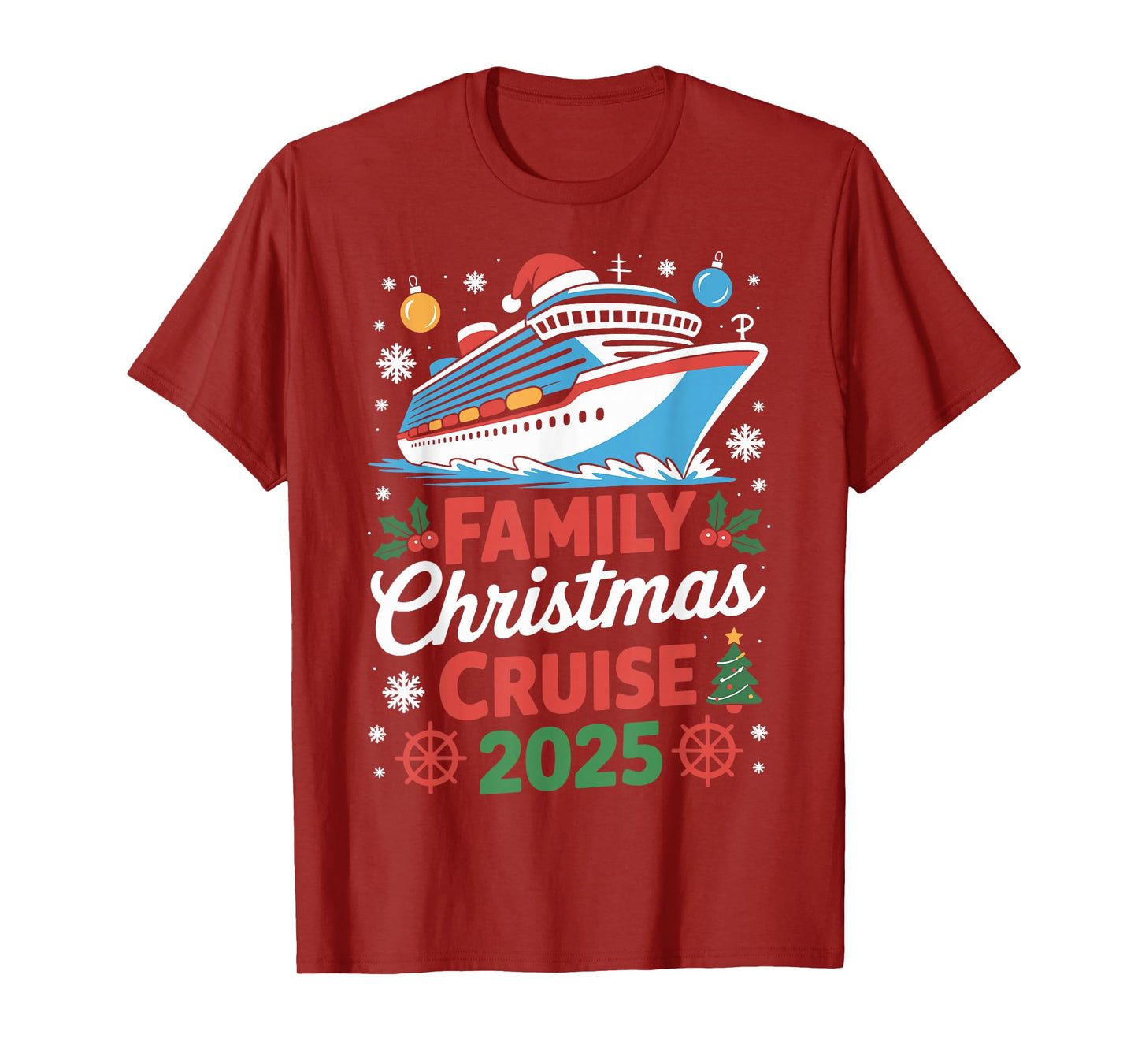 Family Christmas Cruise 2025 Holiday Vacations for Men Women T-Shirt