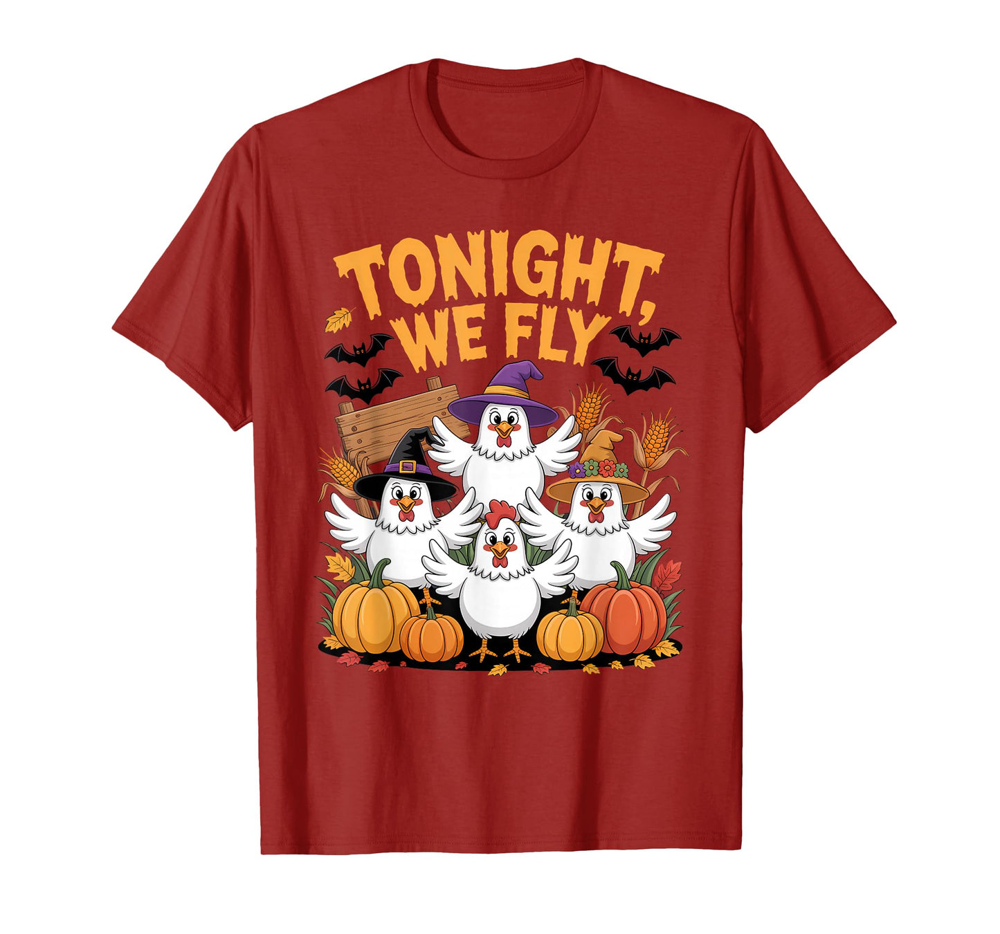 Tonight We Fly Funny Chicken Witch Spooky Hallowen T-Shirt