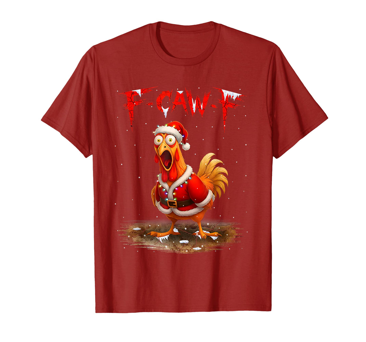 Funny Christmas Chicken F-CAW-F Santa Rooster Sarcastic T-Shirt