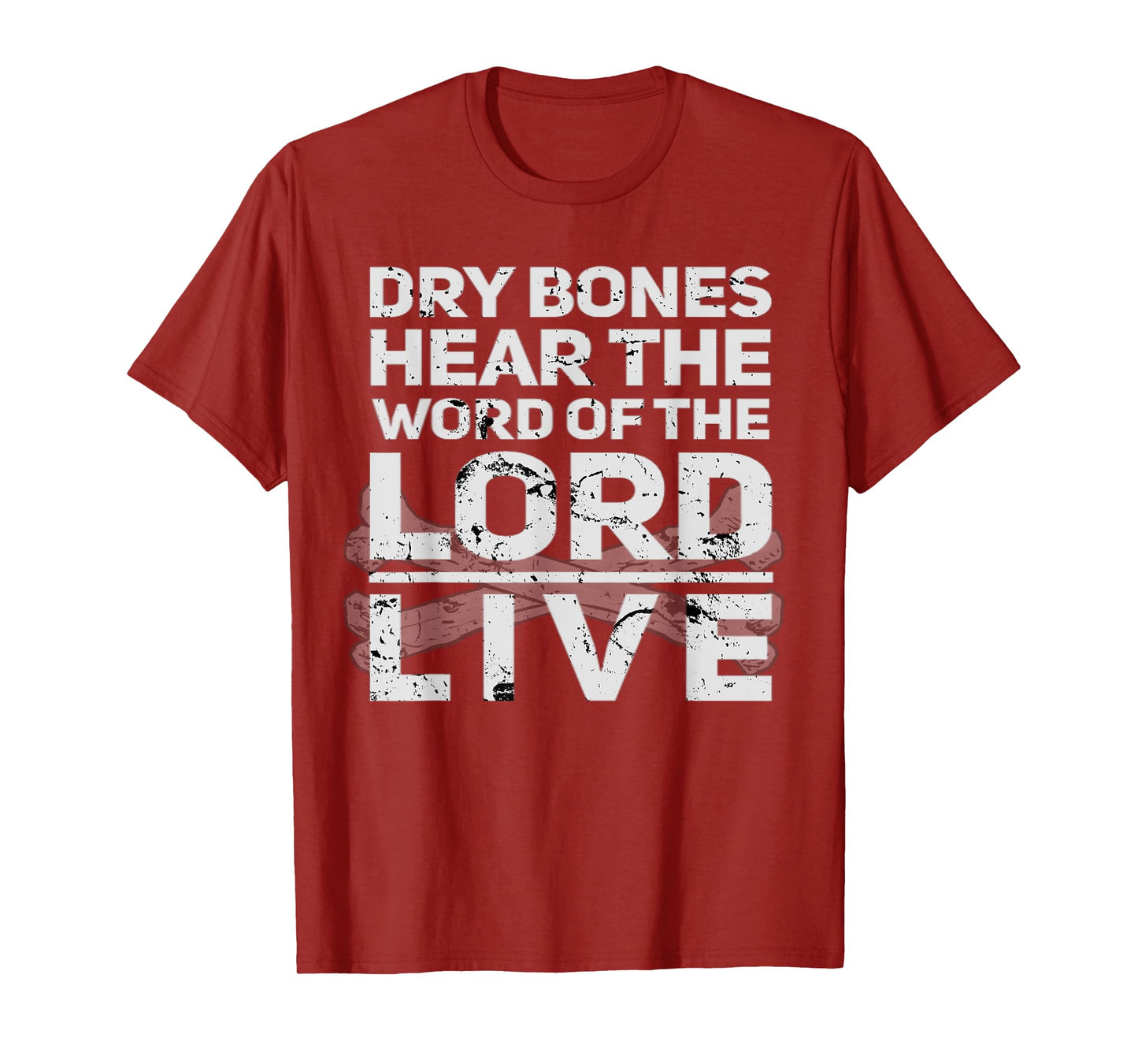 Dry Bones Hear The Word Of The Lord Cool Christian Faith T-Shirt