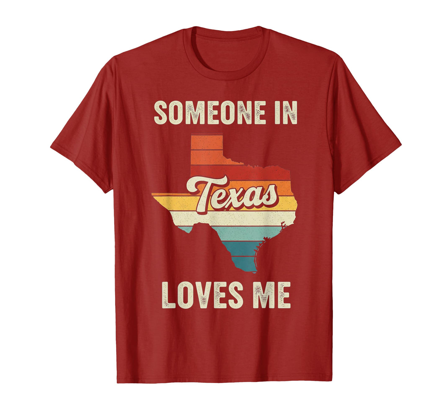 Someone In Texas Loves Me Retro Texas Vintage State T-Shirt