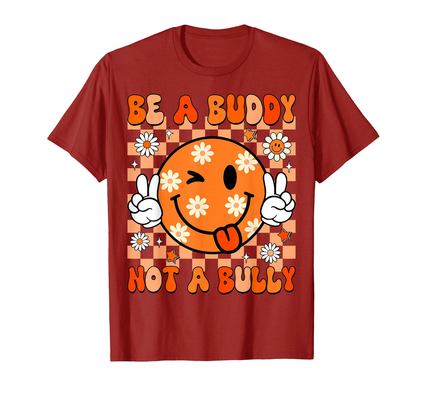 Groovy Be A Buddy Not A Bully Unity Day Kids Anti Bullying T-Shirt