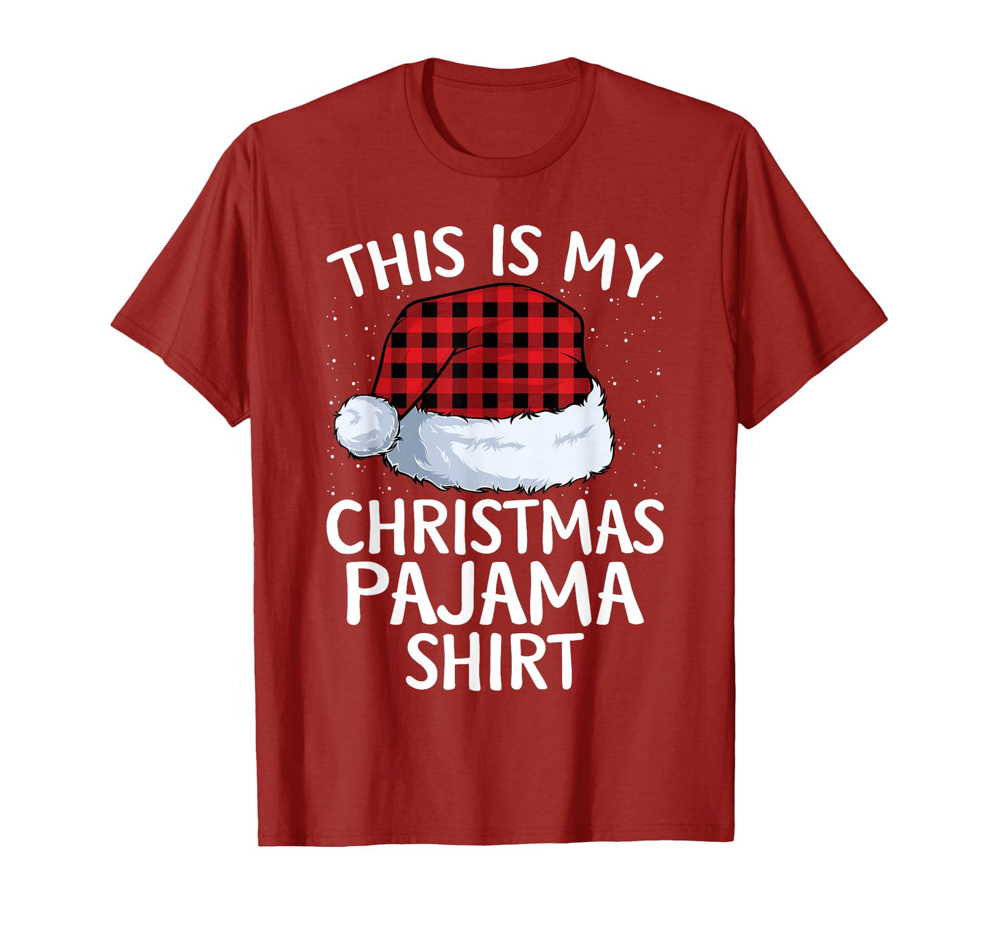 This is My Christmas Pajamas Matching Family Xmas Pajama T-Shirt