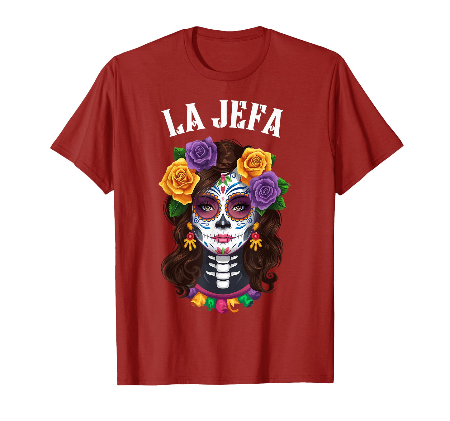 Dia De Los Muertos Sugar Skull Mexican Latina Boss La-Jefa T-Shirt