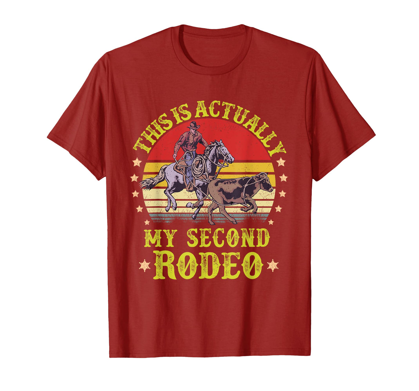 This is actually My Second Rodeo vintage Cowboy and Cowgirl T-Shirt