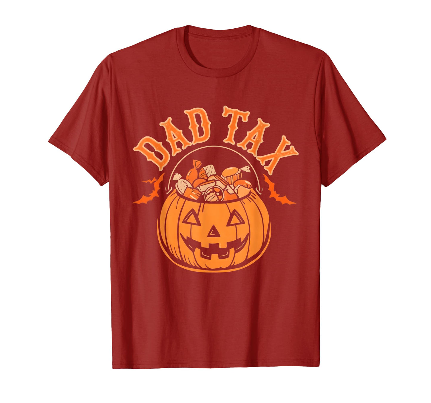 Dad Tax Halloween Trick Or Treat Candy Pumpkin Dad Joke T-Shirt