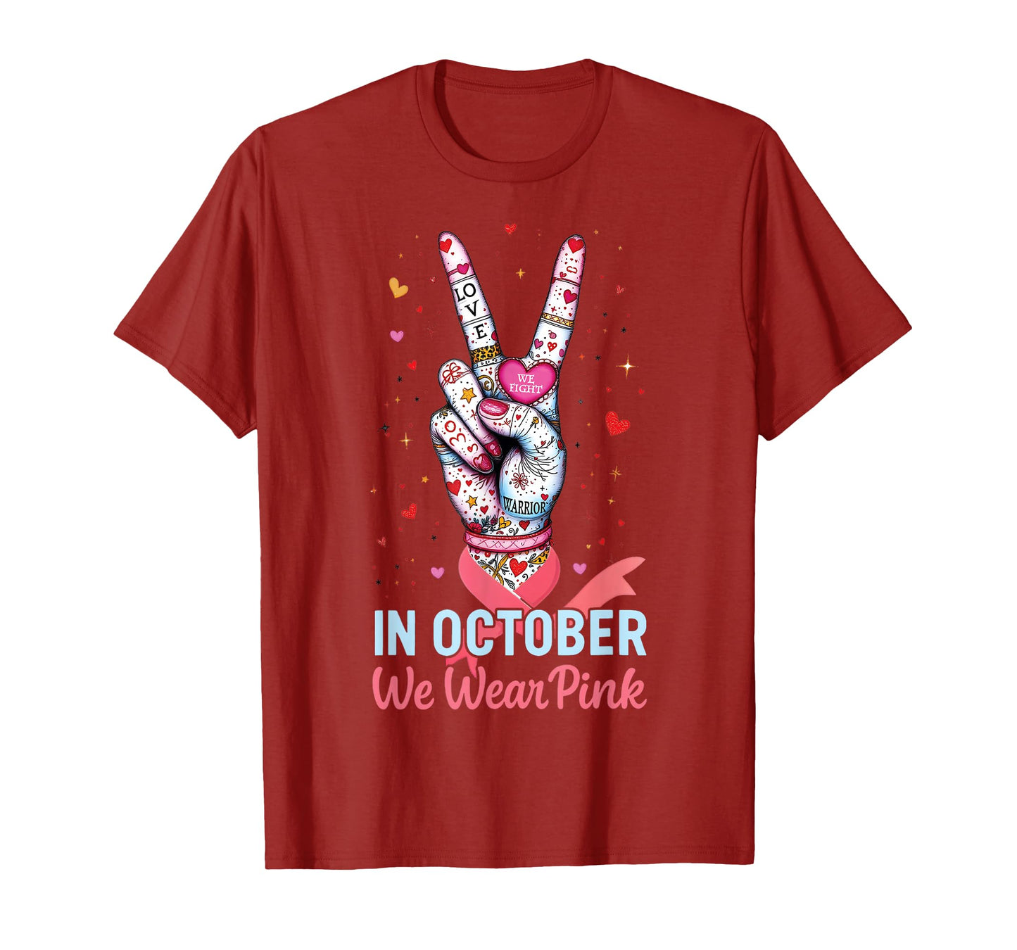 in October We Wear Pink for Warriors Breast Cancer Awareness T-Shirt