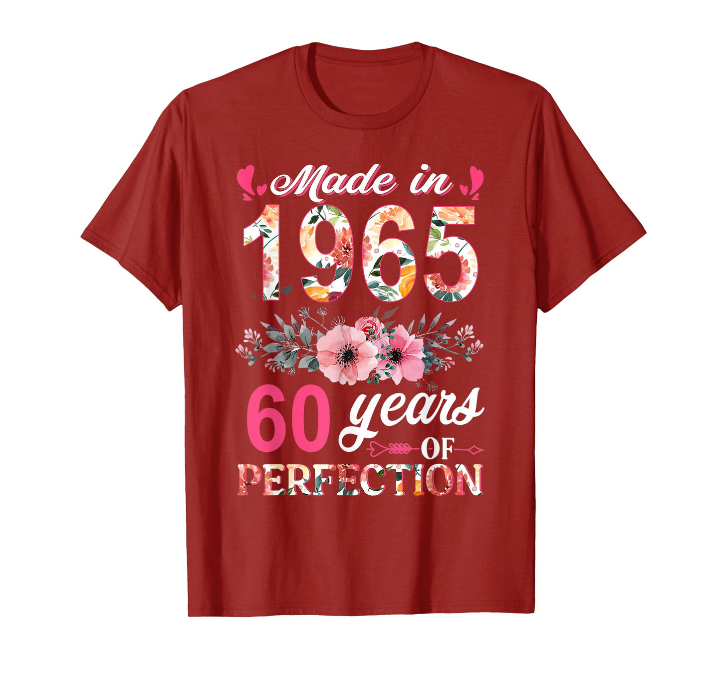 Made In 1965 Floral 60 Year Old 80th Birthday Gifts Women T-Shirt