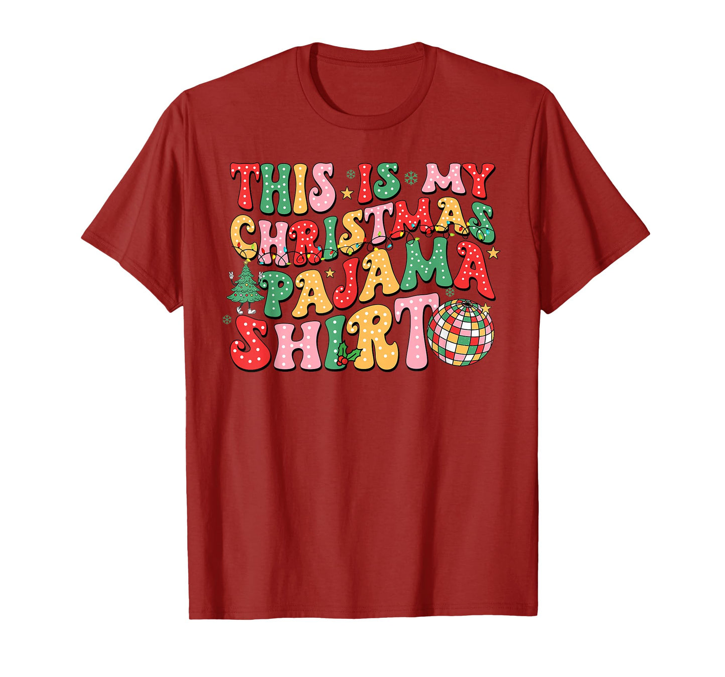 This is My Christmas Pajama Shirt Funny Xmas PJs Men Women T-Shirt