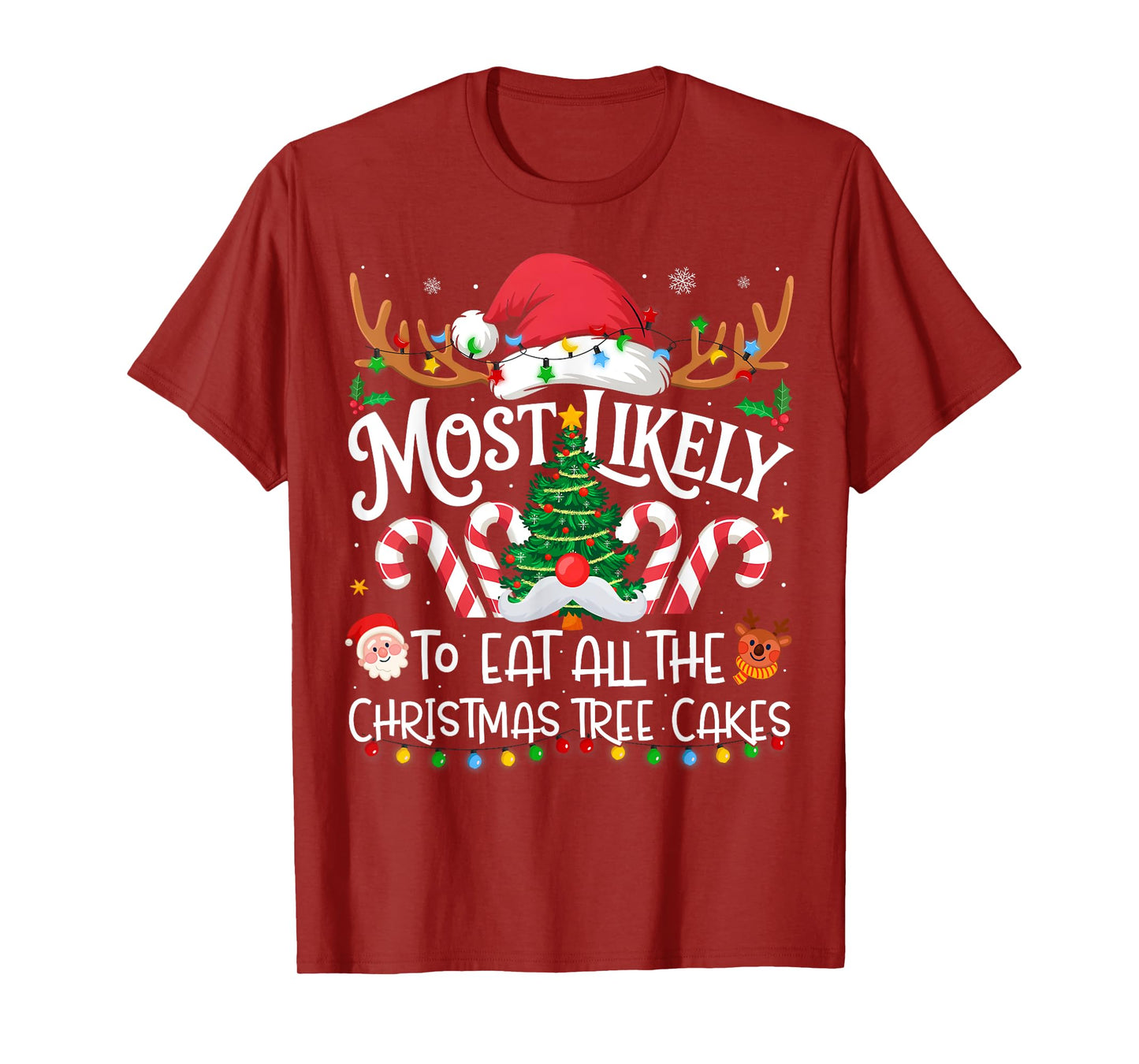 Most Likely to Eat All The Christmas Tree Cakes Family Xmas T-Shirt