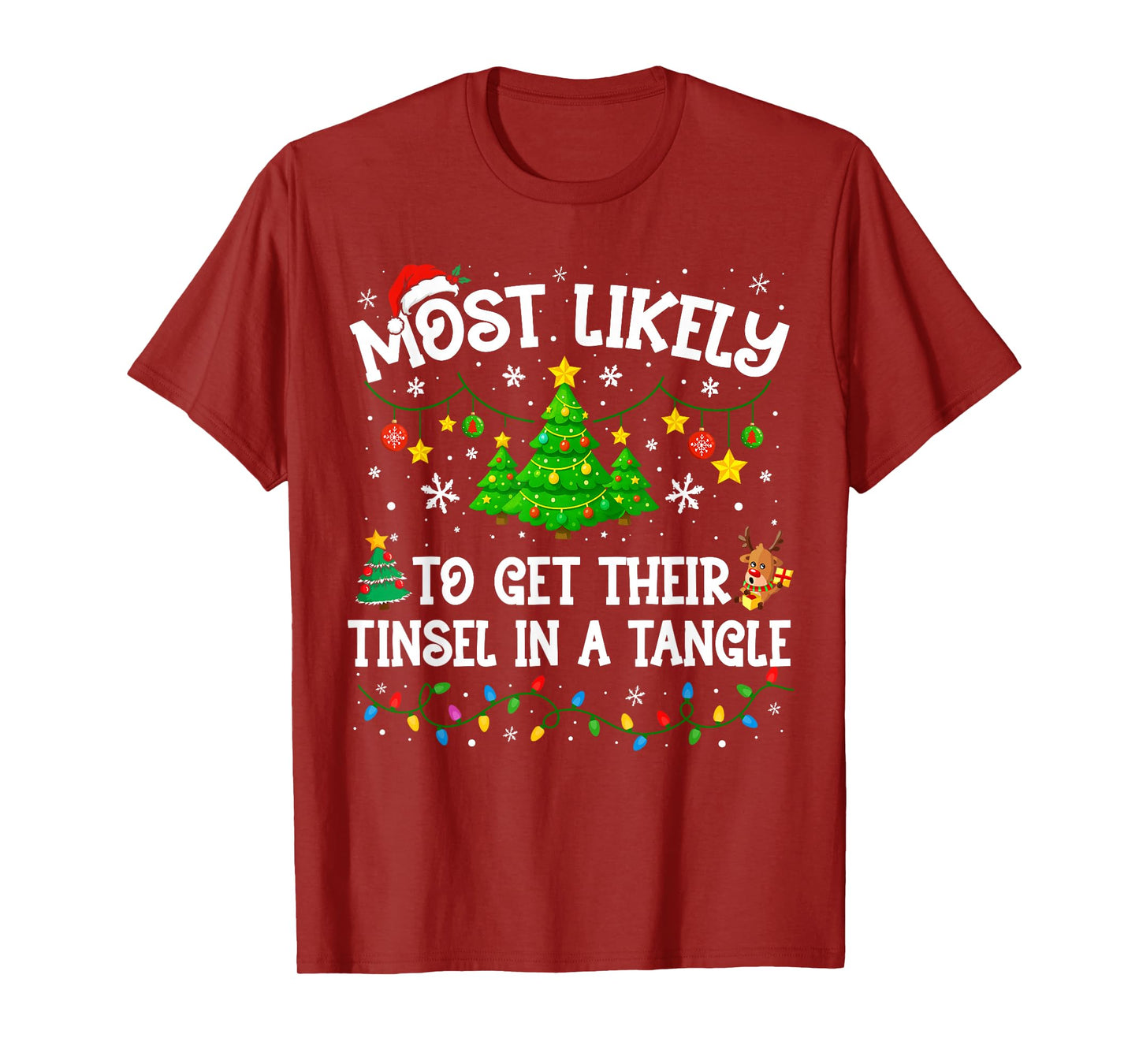 Most Likely to Get Their Tinsel in A Tangle Christmas Family T-Shirt