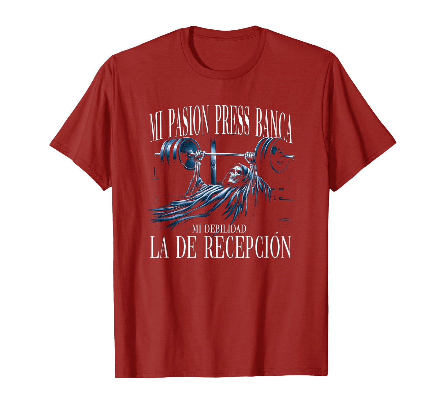 Mi Pasion El Press De Banca Mi Debilidad La De Recepción T-Shirt