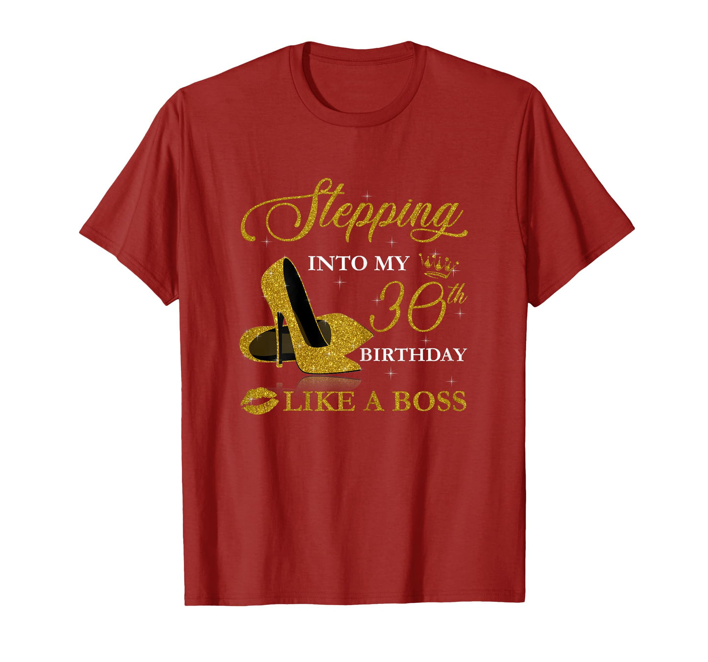 Stepping Into My 30th Birthday Like A Boss For 30 Years Old T-Shirt