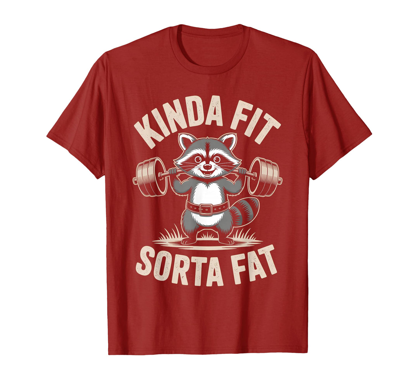 Kinda Fit Sorta Fat Funny Raccoon Weightlifter Workout Gym T-Shirt