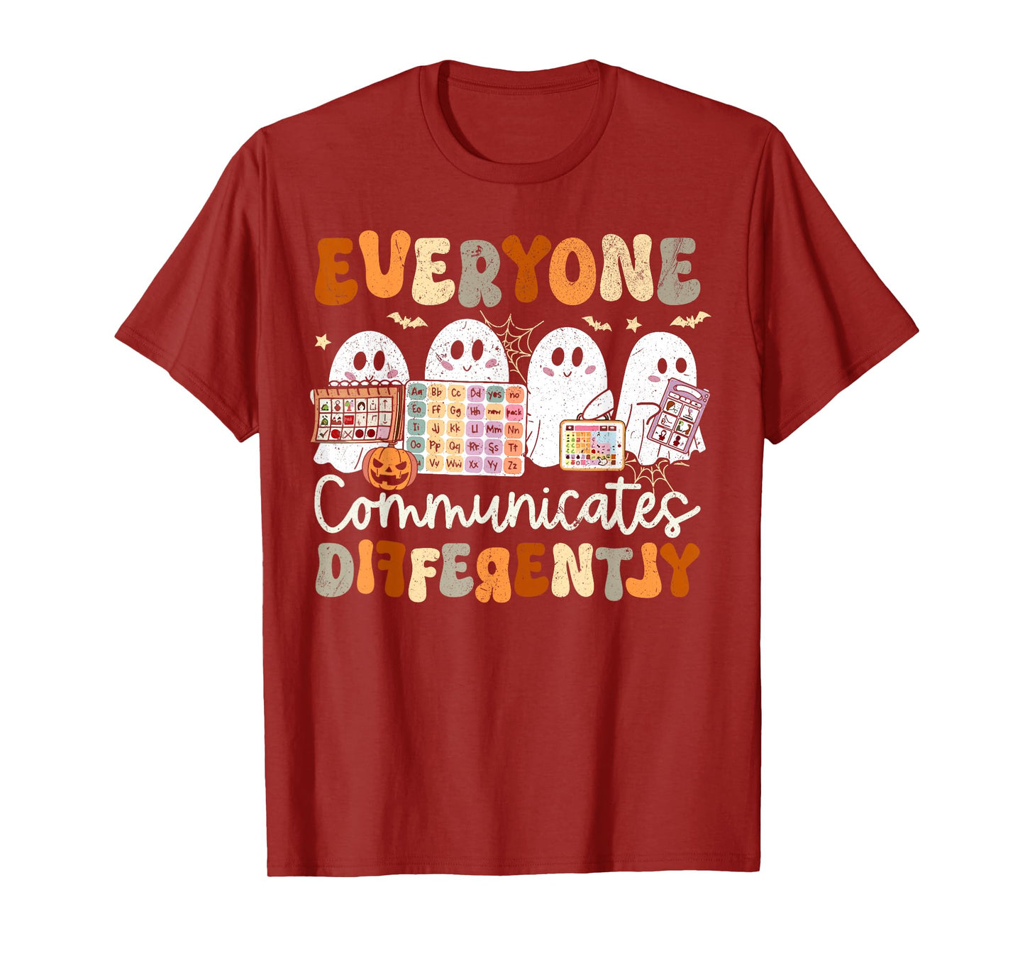 Everyone Communicates Differently Halloween SLP Sped Teacher T-Shirt