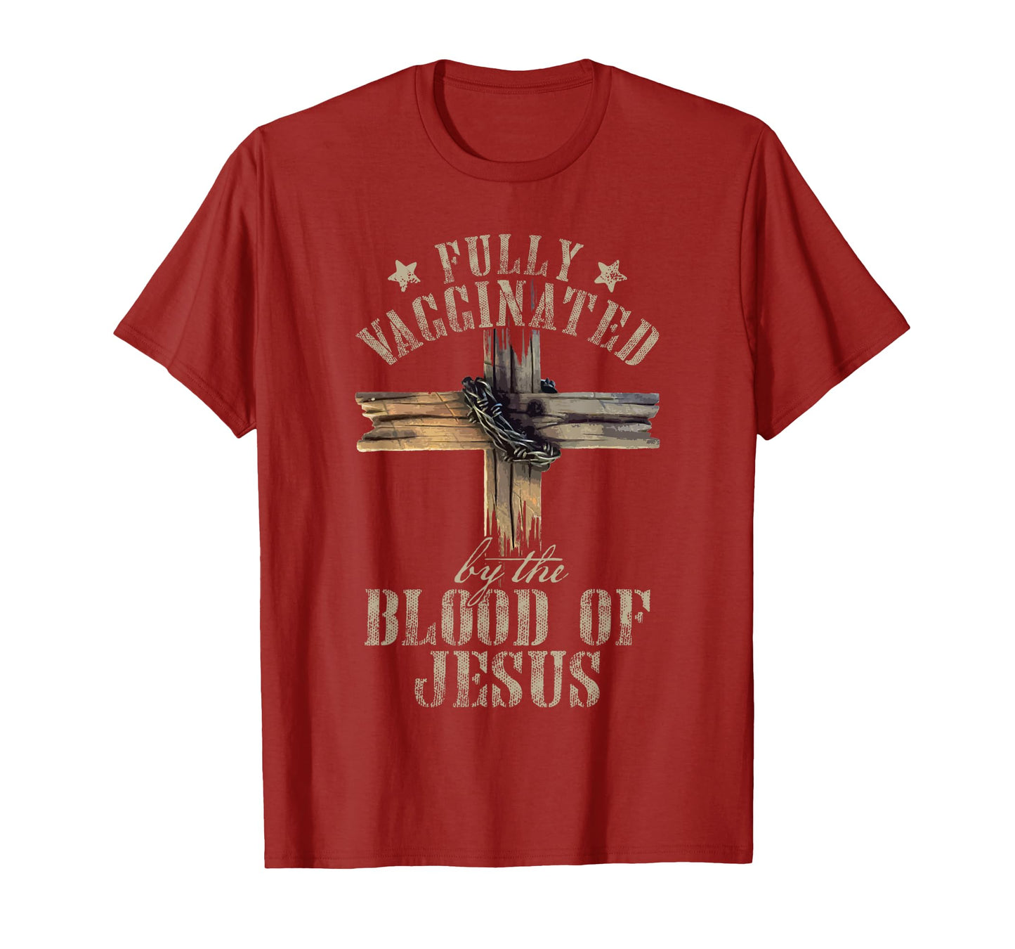 Christian Jesus Lover Fully Vaccinated By The Blood Of Jesus T-Shirt