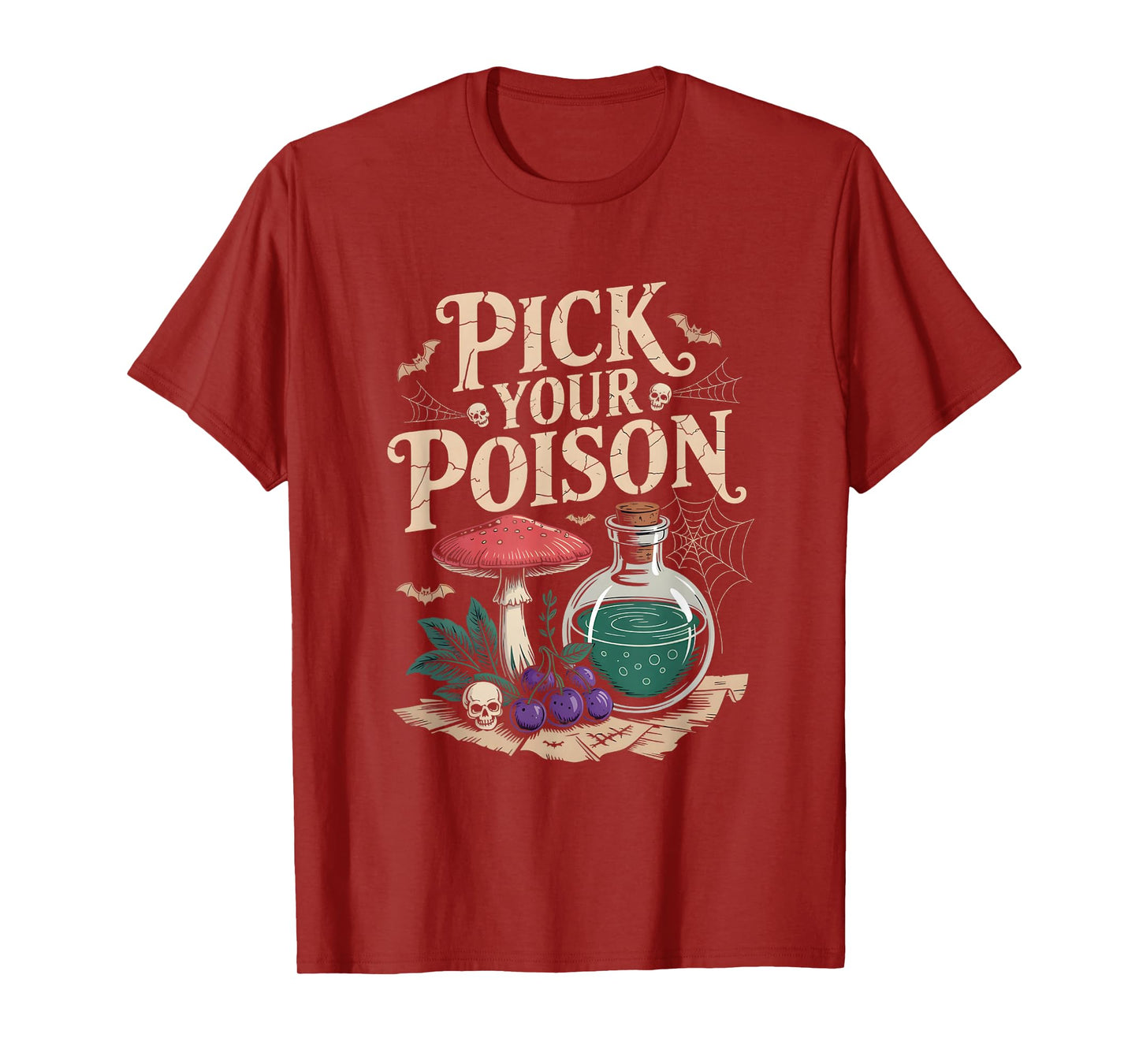 Pick Your Poison Halloween Retro Villain Witch Flowers T-Shirt