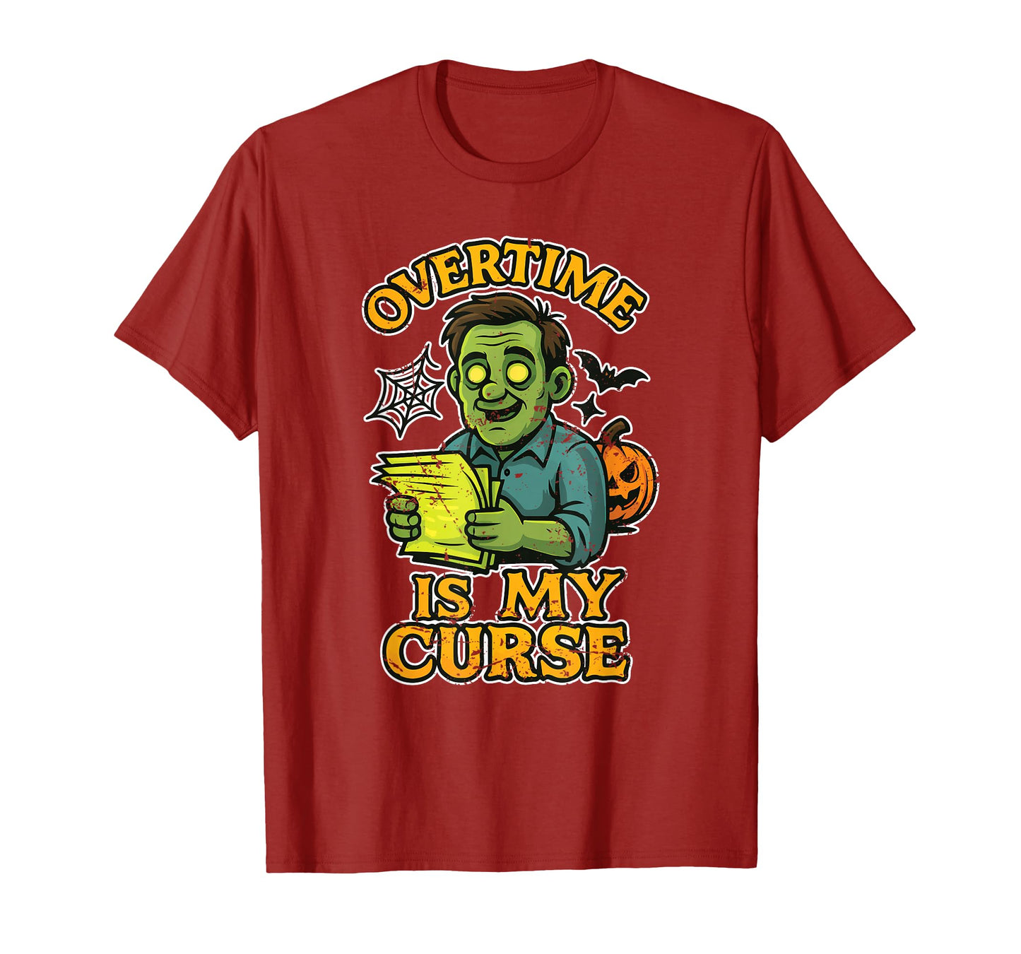 Overtime is My Curse Zombie Office T-Shirt