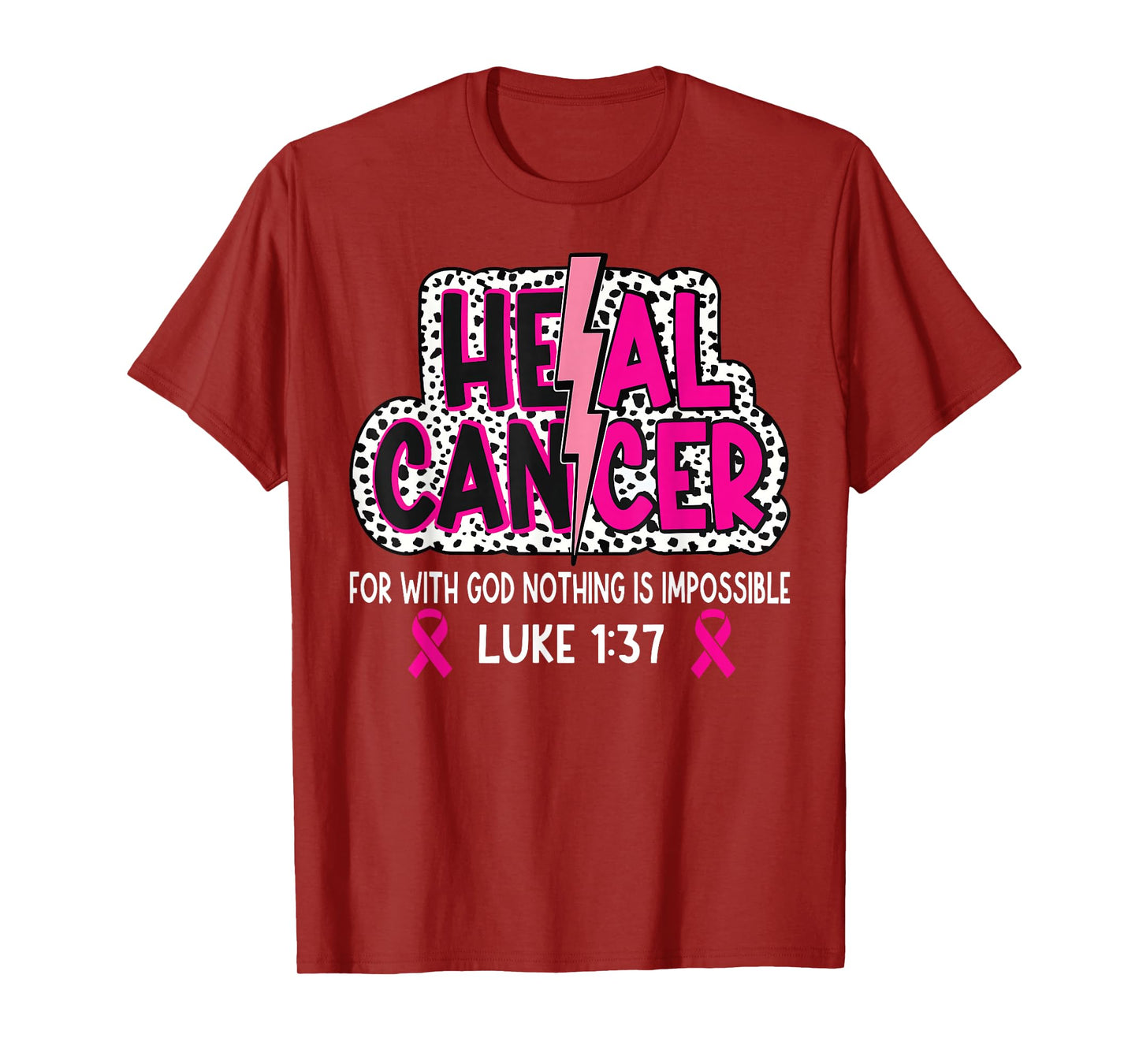 Heal Cancer Believe God Christian Breast Cancer Awareness T-Shirt