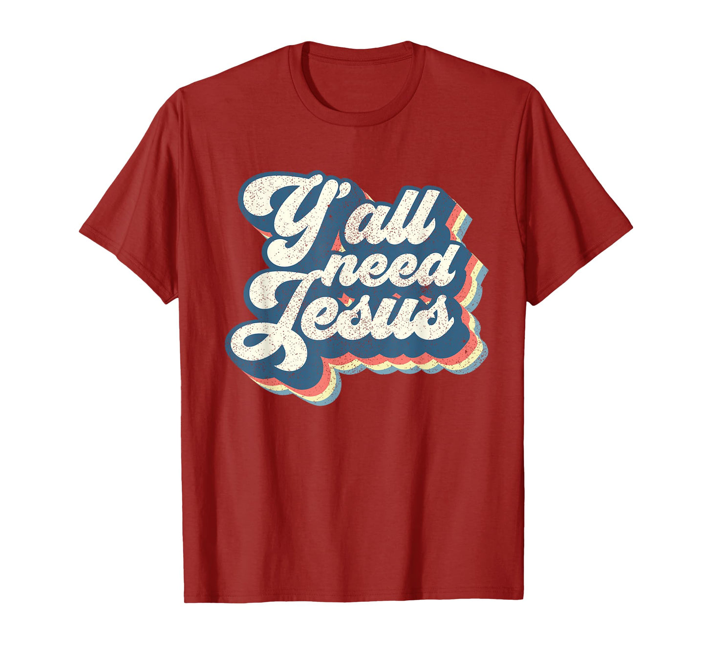 Yall Need Jesus Christian Retro 70s Christ Bible Women Gift T-Shirt