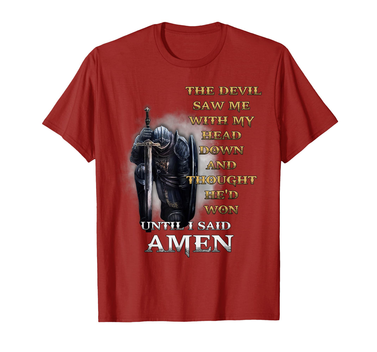 The Devil Saw Me With My Head Down Until I Said Amen Retro T-Shirt