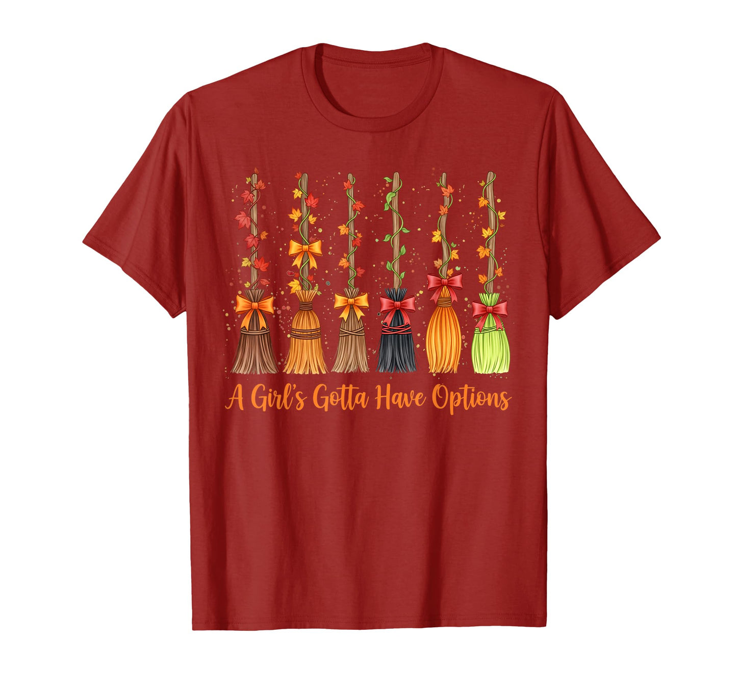 Halloween Coquette Witch Brooms A Girl's Gotta Have Options T-Shirt