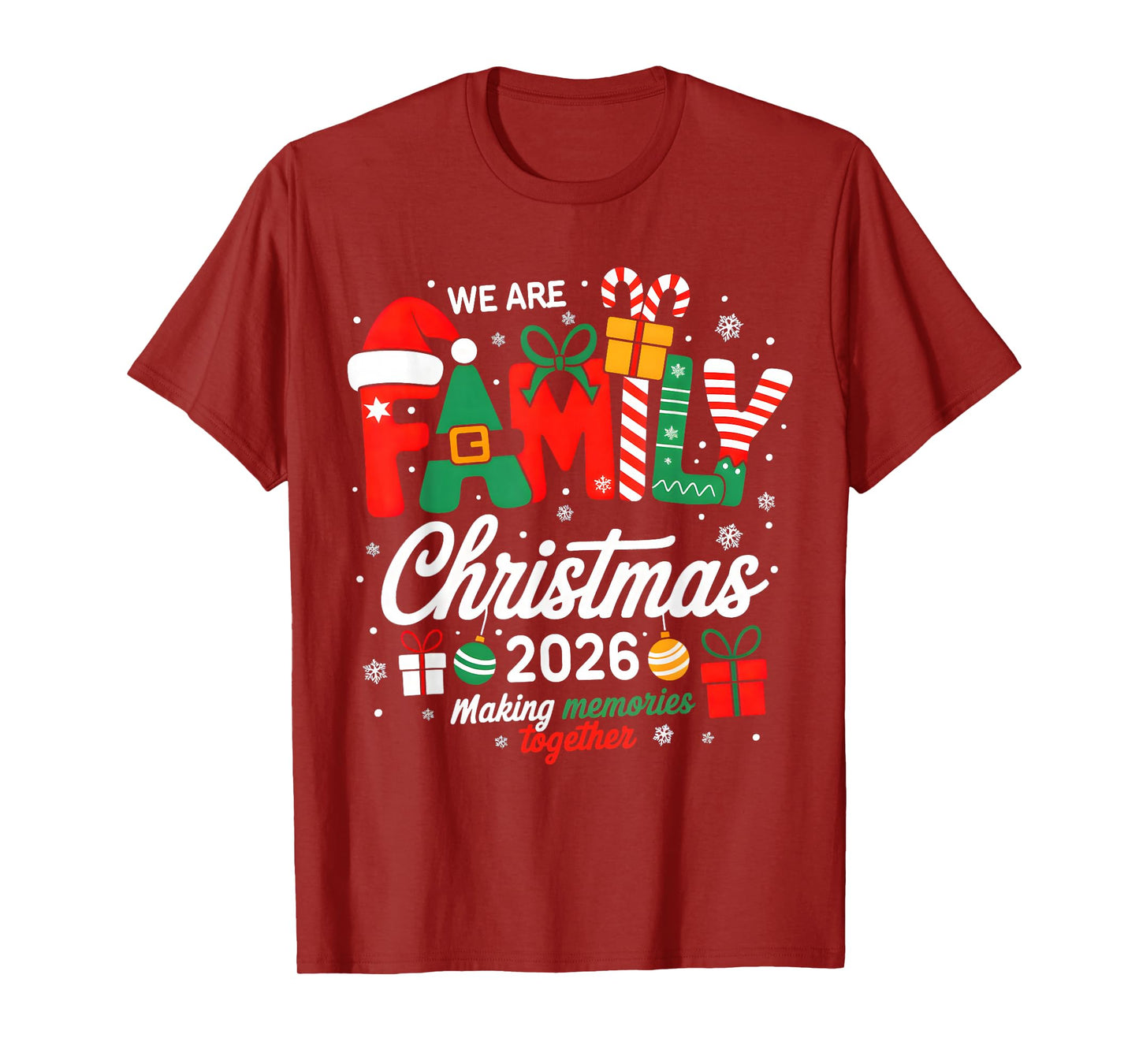 We are Family Christmas 2026 Matching Merry Xmas Squad 2026 T-Shirt